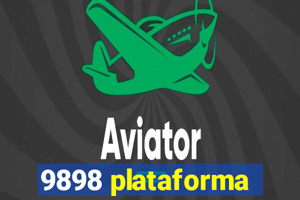 9898 plataforma